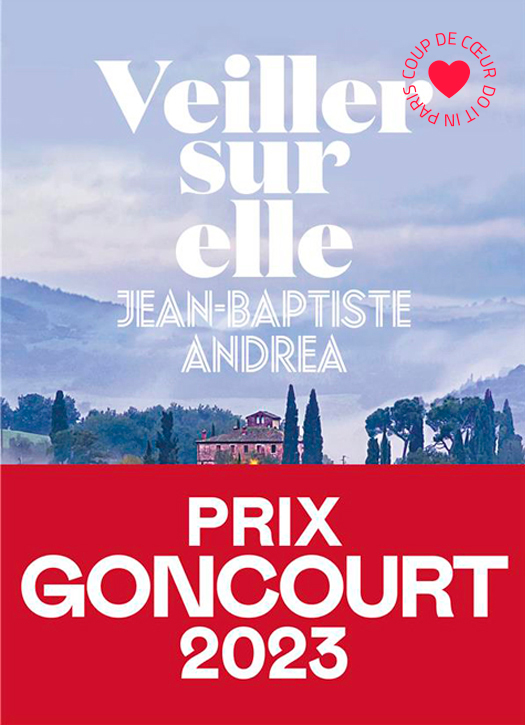 veiller sur elle goncourt andrea