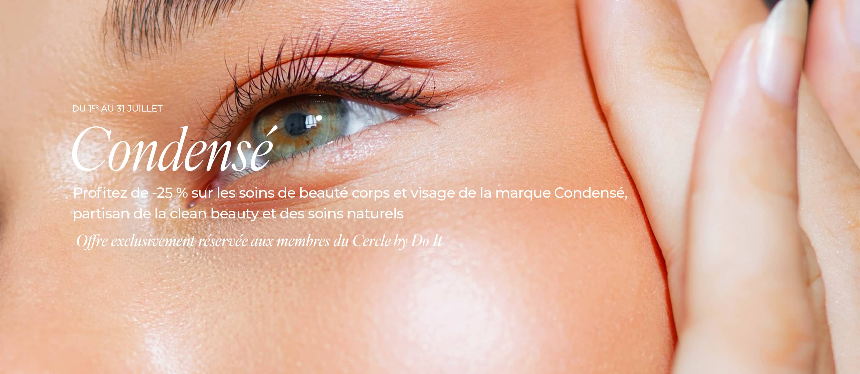 cercle beaute condense juillet 2025